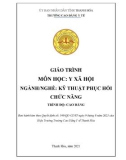 Giáo trình Y xã hội (Ngành: Kỹ thuật phục hồi chức năng - Trình độ: Cao đẳng) - Trường Cao đẳng Y tế Thanh Hoá