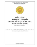 Giáo trình Giải phẫu (Ngành: Kỹ thuật y học xét nghiệm - Trình độ: Cao đẳng) - Trường Cao đẳng Y tế Thanh Hoá