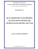 Luận văn Thạc sĩ Kinh tế: Quản trị rủi ro tỷ giá hối đoái tại Ngân hàng thương mại cổ phần Ngoại thương Việt Nam