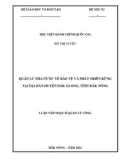 Luận văn Thạc sĩ Quản lý công: Quản lý nhà nước về bảo vệ và phát triển rừng tại địa bàn huyện Đắk Glong, tỉnh Đắk Nông