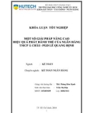 Khóa luận tốt nghiệp: Một số giải pháp nâng cao hiệu quả phát hành thẻ của Ngân hàng TMCP Á Châu - PGD Lê Quang Định