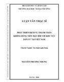 Luận văn Thạc sĩ Tài chính ngân hàng: Phát triển Dịch vụ thanh toán không dùng tiền mặt đối với khu vực dân cư tại Việt Nam