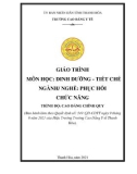 Giáo trình Dinh dưỡng - tiết chế (Ngành: Phục hồi chức năng - Trình độ: Cao đẳng) - Trường Cao đẳng Y tế Thanh Hoá