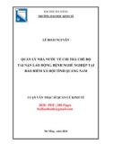 Luận văn Thạc sĩ Quản lý kinh tế: Quản lý nhà nước về chi trả chế độ tai nạn lao động, bệnh nghề nghiệp tại Bảo hiểm xã hội tỉnh Quảng Nam