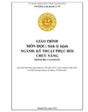 Giáo trình Sinh lý bệnh (Ngành: Kỹ thuật phục hồi chức năng - Trình độ: Cao đẳng) - Trường Cao đẳng Y tế Thanh Hoá