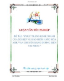 luận văn: THỰC TRẠNG KINH DOANH CỦA NGHIỆP VỤ BẢO HIỂM HÀNG HÓA XNK VẬN CHUYỂN BẰNG ĐƯỜNG BIỂN TẠI PJICO