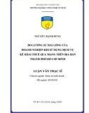 Luận văn Thạc sĩ: Đo lường sự hài lòng của doanh nghiệp khi sử dụng dịch vụ kê khai thuế qua mạng trên địa bàn thành phố Hồ Chí Minh
