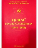 Ebook Lịch sử Đảng bộ xã Nghĩa Thuận (1944-2010): Phần 1