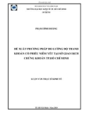 Luận văn Thạc sĩ Kinh tế: Đề xuất phương pháp đo lường độ thanh khoản cổ phiếu niêm yết tại Sở giao dịch chứng khoán Tp.Hồ Chí Minh