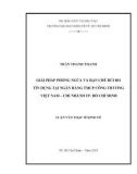 Luận văn Thạc sĩ Kinh tế: Giải pháp phòng ngừa và hạn chế rủi ro tín dụng tại Ngân hàng TMCP Công thương Việt Nam – Chi nhánh thành phố Hồ Chí Minh