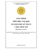 Giáo trình Giải phẫu (Ngành: Kỹ thuật y học hình ảnh - Trình độ: Cao đẳng) - Trường Cao đẳng Y tế Thanh Hoá