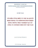 Luận văn Thạc sĩ Kinh tế: Văn hóa vùng miền và việc ra quyết định trong tài chính doanh nghiệp - Bằng chứng thực nghiệm tại các công ty cổ phần niêm yết Việt Nam