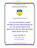 Luận văn Thạc sĩ Kế toán: Các yếu tố tài chính tác động đến hiệu quả hoạt động kinh doanh của các doanh nghiệp ngành khoáng sản niêm yết trên thị trường chứng khoán Việt Nam