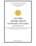 Giáo trình Dịch tễ (Ngành: Y sỹ đa khoa - Trình độ: Trung cấp) - Trường Cao đẳng Y tế Thanh Hoá