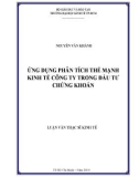 Luận văn Thạc sĩ Kinh tế: Ứng dụng phân tích thế mạnh kinh tế công ty trong đầu tư chứng khoán