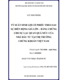 Luận văn Thạc sĩ Kinh tế: Tỷ suất sinh lợi cổ phiếu theo sau sự biến động giá lớn – Bằng chứng cho sự lạc quan quá mức của nhà đầu tư tại thị trường chứng khoán Việt Nam