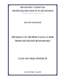 Luận văn Thạc sĩ Kinh tế: Xếp hạng các mô hình Value at Risk trong dự báo rủi ro danh mục