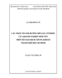 Luận văn Thạc sĩ Tài chính ngân hàng: Các nhân tố ảnh hưởng đến giá cổ phiếu của doanh nghiệp niêm yết trên Sàn giao dịch chứng khoán TP. HCM