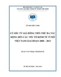 Luận văn Thạc sĩ Kinh tế: Cú sốc tỷ giá đồng tiền thứ ba tác động đến các yếu tố kinh tế vĩ mô Việt Nam giai đoạn 2000 – 2013