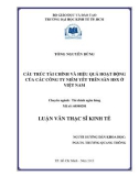 Luận văn Thạc sĩ Kinh tế: Cấu trúc tài chính và hiệu quả hoạt động của các công ty niêm yết trên sàn HSX ở Việt Nam