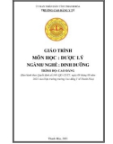 Giáo trình Dược lý (Ngành: Dinh dưỡng - Trình độ: Cao đẳng) - Trường Cao đẳng Y tế Thanh Hoá