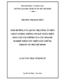 Luận văn Thạc sĩ Kinh tế: Ảnh hưởng của quản trị công ty đến chất lượng thông tin kế toán trên báo cáo tài chính của các doanh nghiệp niêm yết trên sàn chứng khoán thành phố Hồ Chí Minh