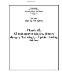 Luận văn: Kế toán nguyên vật liệu, công cụ dụng cụ Tại công ty cổ phần xi măng Sài Sơn