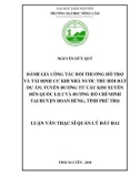 Luận văn Thạc sĩ Quản lý đất đai: Đánh giá công tác bồi thường hỗ trợ và tái định cư khi Nhà nước thu hồi đất dự án: Tuyến đường từ Cầu Kim Xuyên đến Quốc Lộ 2 và Đường Hồ Chí Minh tại huyện Đoan Hùng, tỉnh Phú Thọ