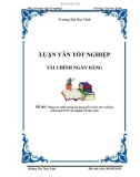 Luận văn: Nâng cao chất lượng tín dụng đối với hộ sản xuất tại NHNo&PTNT Chi nhánh TP Hà Tĩnh