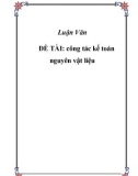 ĐỀ TÀI: công tác kế toán nguyên vật liệu