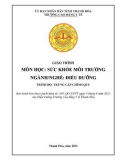 Giáo trình Sức khỏe môi trường (Ngành: Điều dưỡng - Trình độ: Trung cấp) - Trường Cao đẳng Y tế Thanh Hoá