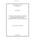 Luận văn Thạc sĩ Luật học: Tội mua bán người, mua bán trẻ em trên địa bàn tỉnh Hà Giang - Một số vấn đề lý luận và thực tiễn