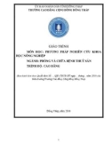 Giáo trình Phương pháp nghiên cứu khoa học nông nghiệp (Nghề: Phòng và chữa bệnh thuỷ sản - Cao đẳng) - Trường Cao đẳng Cộng đồng Đồng Tháp