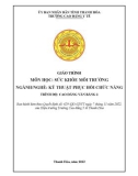 Giáo trình Sức khỏe môi trường (Ngành: Kỹ thuật phục hồi chức năng - Trình độ: Cao đẳng) - Trường Cao đẳng Y tế Thanh Hoá