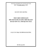 Luận văn Thạc sĩ Chính sách công: Thực hiện chính sách đối với người có công trên địa bàn huyện Sơn Tây, tỉnh Quảng Ngãi