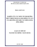 Luận án Tiến sĩ Tài chính - Ngân hàng: Nghiên cứu các nhân tố ảnh hưởng đến ý định tham gia bảo hiểm cây lúa của hộ nông dân khu vực Đồng Bằng Sông Hồng