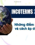 ĐIỂM MỚI TRONG INCOTERMS 2010