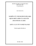 Khóa luận tốt nghiệp: Nghiên cứu thành phần hóa học dịch chiết lipid của hải sâm Holothuria Scabra