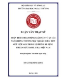 Luận văn Thạc sĩ Tài chính ngân hàng: Hoàn thiện hoạt động giám sát từ xa các ngân hàng thương mại tại Bảo hiểm tiền gửi Việt Nam trong lộ trình áp dụng chuẩn mực Basel II tại Việt Nam