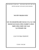 Luận văn Thạc sĩ Kinh tế: Yếu tố ảnh hưởng đến nợ xấu của các chi nhánh Ngân hàng Nông nghiệp và Phát triển Nông thôn Việt Nam tại tỉnh Bến Tre