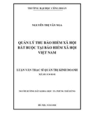 Luận văn Thạc sĩ Quản trị Kinh doanh: Quản lý thu bảo hiểm xã hội bắt buộc tại Bảo hiểm xã hội Việt Nam