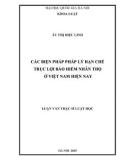 Luận văn Thạc sĩ Luật học: Các biện pháp pháp lý hạn chế trục lợi bảo hiểm nhân thọ ở Việt Nam hiện nay