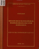 Luận văn Thạc sĩ Kinh doanh và quản lý: Nâng cao chất lượng khai thác viên bảo hiểm hàng hóa vận chuyển bằng đường biển tại Công ty cổ phần Bảo hiểm Bưu điện (PTI)