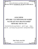 Giáo trình Tài chính doanh nghiệp (Ngành: Lập trình máy tính - Trình độ: Trung cấp) - Trường Trung cấp Kinh tế - Kỹ thuật Bình Thuận