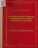 Luận văn Thạc sĩ Kinh doanh và quản lý: Hoàn thiện tổ chức thực thi chính sách hỗ trợ nông dân đầu tư cơ giới hoá nông nghiệp của tỉnh Hải Dương