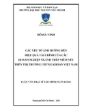 Luận văn Thạc sĩ Tài chính ngân hàng: Các yếu tố ảnh hưởng đến hiệu quả tài chính của các doanh nghiệp ngành Thép niêm yết trên thị trường chướng khoán Việt Nam