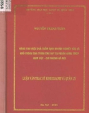 Luận văn Thạc sĩ Kinh doanh và quản lý: Nâng cao hiệu quả thẩm định doanh nghiệp vừa và nhỏ trong quá trình cho vay tại Ngân hàng TMCP Nam Việt - Chi nhánh Hà Nội