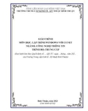 Giáo trình Lập trình Window với C#.Net (Ngành: Công nghệ thông tin - Trình độ: Trung cấp) - Trường Trung cấp Kinh tế - Kỹ thuật Bình Thuận