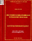 Luận văn Thạc sĩ Kinh doanh và quản lý: Quản lý dự án đầu tư xây dựng cơ bản đường truyền tốc độ cao của Công ty Điện lực Lai Châu