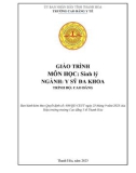 Giáo trình Sinh lý (Ngành: Y sỹ đa khoa - Trình độ: Cao đẳng) - Trường Cao đẳng Y tế Thanh Hoá